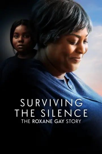 Surviving the Silence: The Roxane Gay Story постер