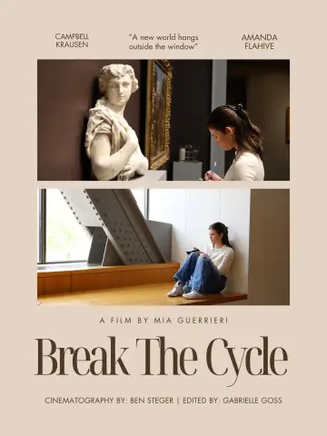 Постер до фильму"Break The Cycle" #1298918