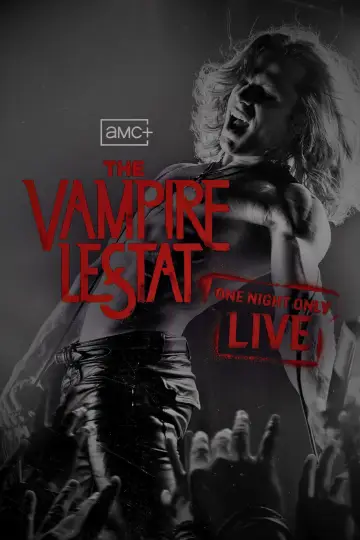 The Vampire Lestat: One Night Only Live постер