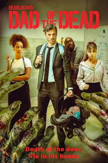 Deadlocked: Dad of the Dead постер