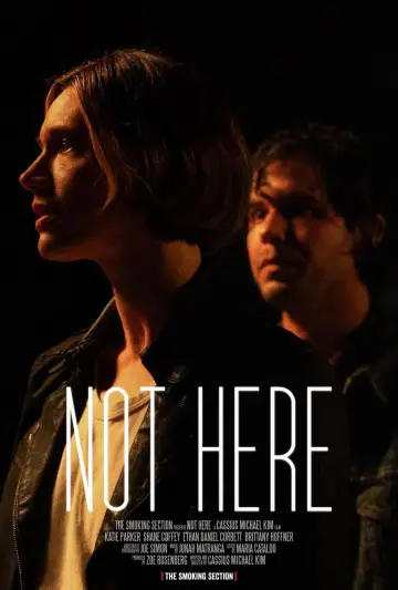 Not Here постер