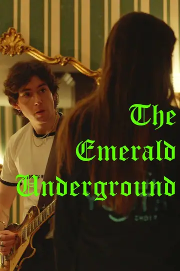 The Emerald Underground постер