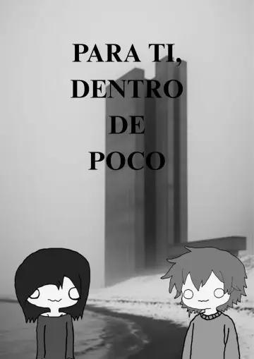 Para ti, dentro de poco постер