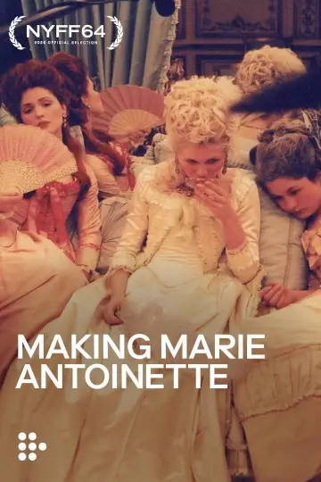 Постер до фільму "Making Marie Antoinette" #1625610