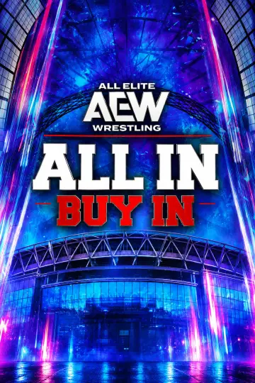 Постер до фільму "AEW All In 2026: London - Buy In" #1568708
