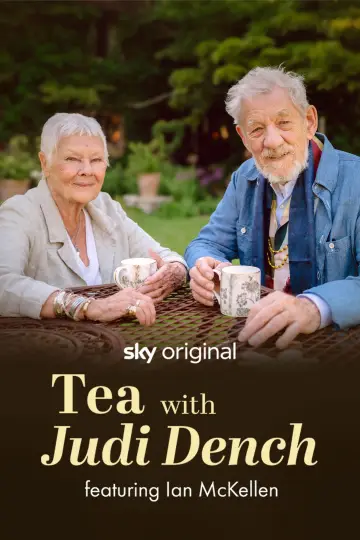 Tea with Judi Dench featuring Ian McKellen постер