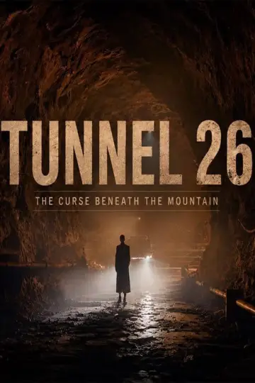 Tunnel 26 постер