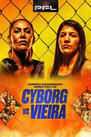 PFL Tampa: Cyborg vs. Vieira постер