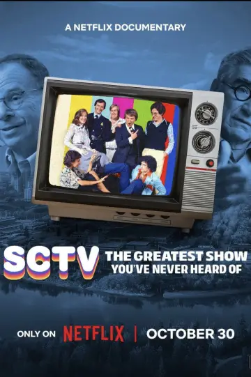 SCTV: The Greatest Show You've Never Heard Of постер