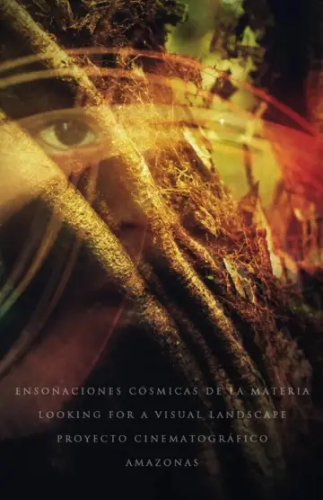 Ensoñaciones cósmicas de la materia