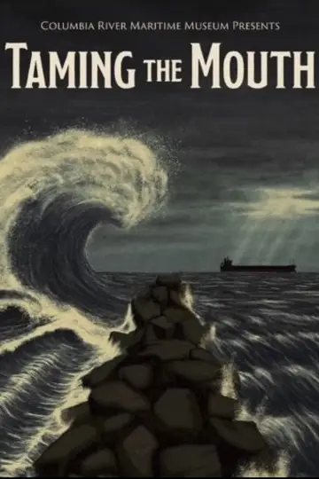 Taming the Mouth постер