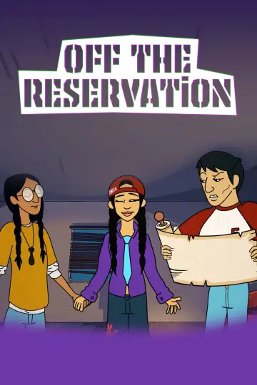 Off the Reservation постер
