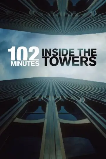 102 Minutes: Inside the Towers постер
