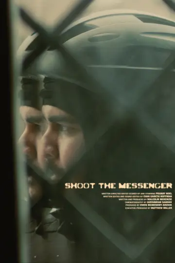 Постер до фільму "Shoot the Messenger" #1625091