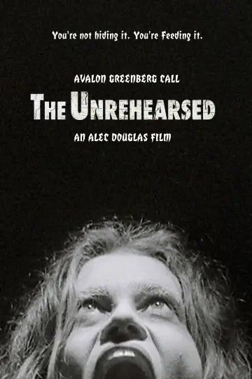 The Unrehearsed