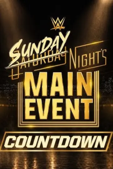 WWE Sunday Night's Main Event - Countdown постер