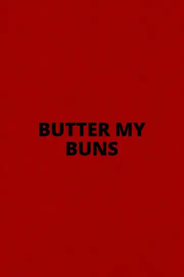 Постер до фільму "Butter My Buns" #1616218