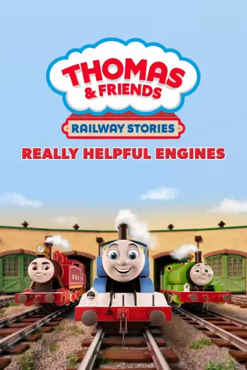 Постер до фільму "Thomas & Friends: Really Helpful Engines" #1811263