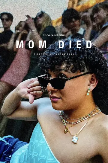Mom Died постер