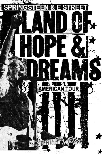 Bruce Springsteen and the E Street Band: Land of Hope and Dreams American Tour (Philadelphia Freedom Cut): Part One постер