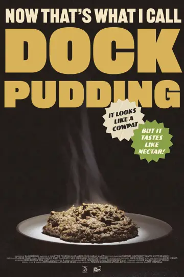 Now That's What I Call Dock Pudding
