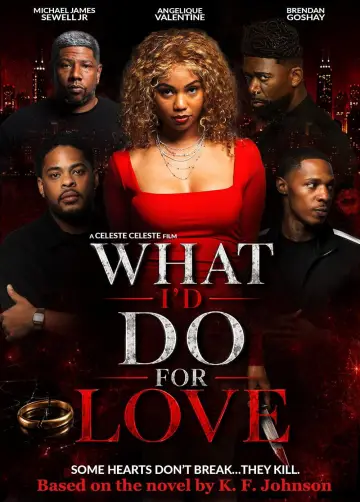 What I'd Do for Love постер
