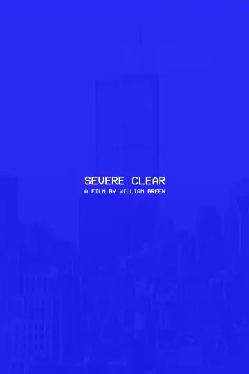 Severe Clear постер