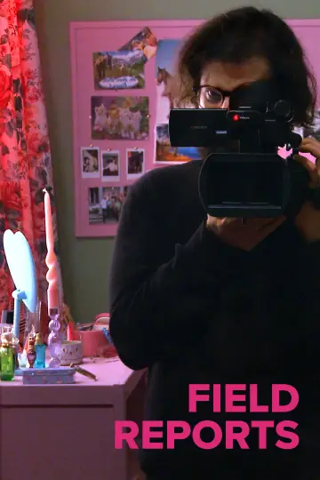 Field Reports постер