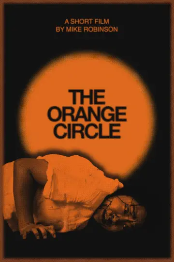 The Orange Circle постер