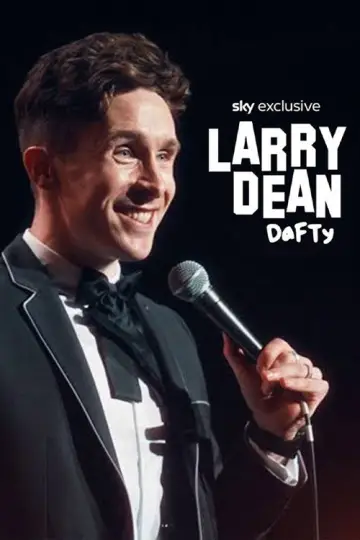 Larry Dean: Dafty постер