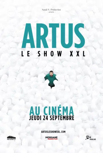 Постер до фільму "Artus – Le Show XXL au Cinéma" #1760356