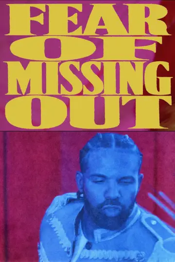 Постер до фільму "Fear of Missing Out" #1680580
