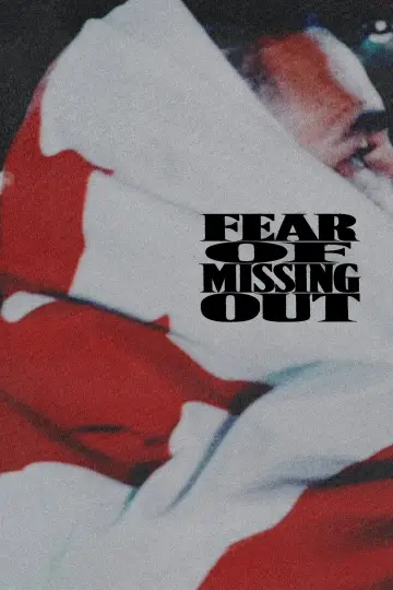 Постер до фільму "Fear of Missing Out" #1680586