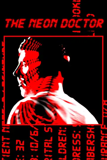 The Neon Doctor постер
