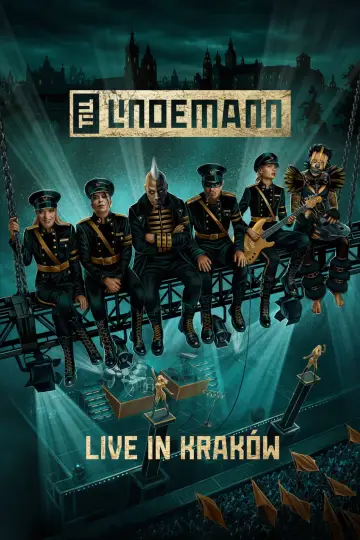 Постер до фільму "Till Lindemann - Live in Kraków" #1817628