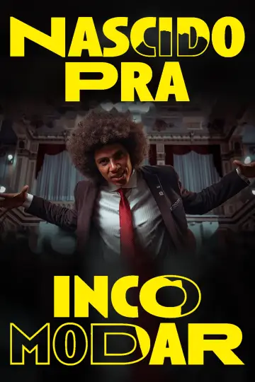 RENATO FREITAS: NASCIDO PARA INCOMODAR постер