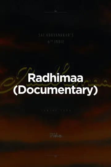Radhimaa (Documentary) постер