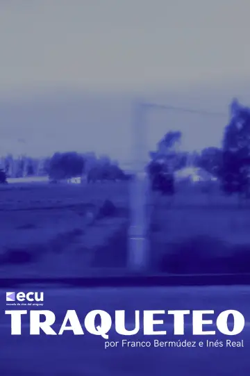 Traqueteo постер