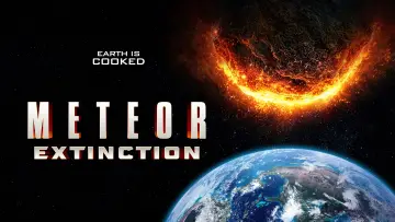 Задник до фільму "Meteor Extinction" #1899099