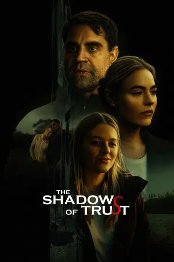 The Shadows of Trust постер