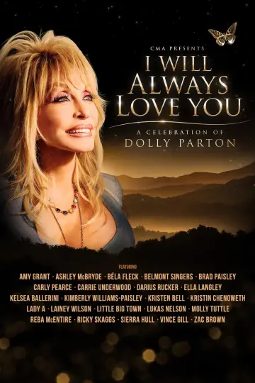 CMA Presents I Will Always Love You: A Celebration of Dolly Parton постер
