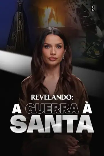 Постер до фільму "A Guerra à Santa" #1894479