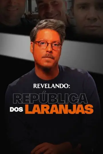 Постер до фільму "República dos Laranjas" #1899843