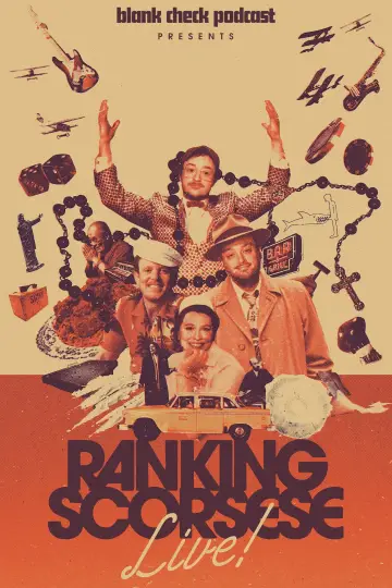 Blank Check Presents: Ranking Scorsese Live!