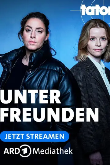 Tatort: Unter Freunden постер