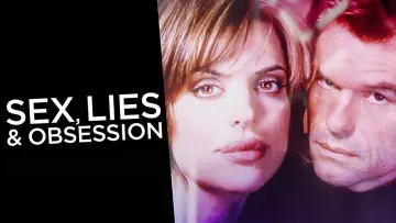 Задник до фильму"Sex, Lies & Obsession" #360905