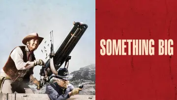 Задник до фільму "Something Big" #1777048