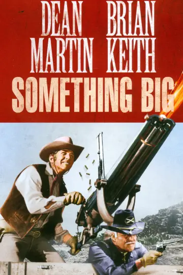 Постер до фільму "Something Big" #1777055