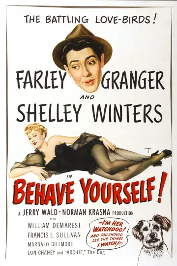 Постер до фильму"Behave Yourself!" #1126907