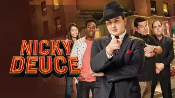 Задник до фильму"Nicky Deuce" #744188